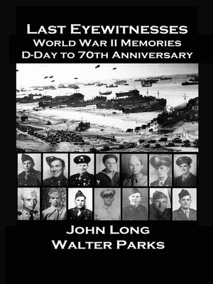 cover image of The Last Eyewitnesses, World War II Memories